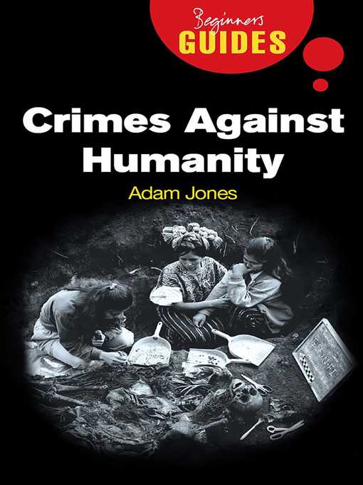 Title details for Crimes Against Humanity by Adam Jones - Available